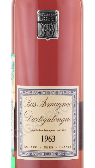 этикетка арманьяк vintage bas armagnac dartigalongue 1963 years 0.5л