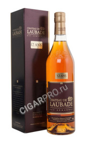 armagnac chateau de laubade 12 ans купить арманьяк шато де лобад 12 летний цена