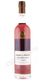 арманьяк croix de salles vintage 1982 years 0.5л