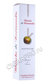 подарочная упаковка кальвадос christian drouin blanche de normandie 0.7л