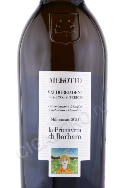 этикетка игристое вино merotto la primavera di barbara valdobbiadene prosecco superiore docg 0.75л