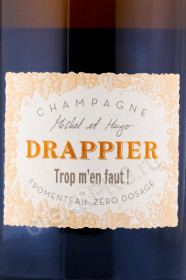 этикетка шампанское drappier trop m en faut zero dosage extra brut champagne aoc 2015 0.75л