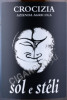 этикетка игристое вино emilia crocizia sol e steli 0.75л
