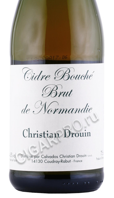 этикетка сидр christian drouin bouche brut de normandie 0.75л