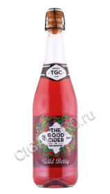 сидр the good cider wild berry 0.75л