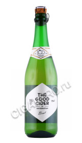 сидр the good cider 0.75л