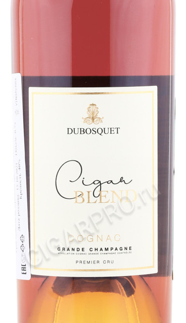 этикетка коньяк dubosquet cigar blend cognac grande champagne aoc premier cru 0.7л