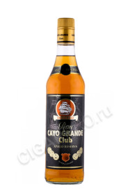 ром cayo grande club anejo reserva 0.7л