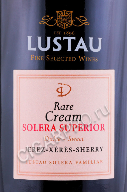 этикетка херес lustau solera superior rare cream 0.75л