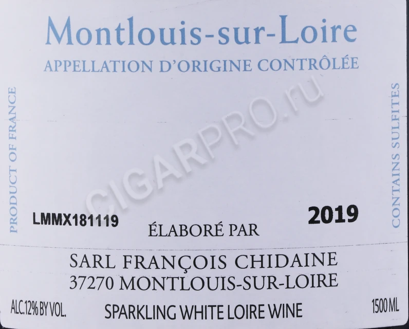 Контрэтикетка Игристое вино Монлуи сюр Луар Франсуа Шидэн Брют Традисьон 1.5л