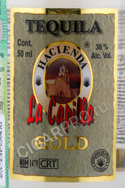 этикетка текила hacienda la capilla gold 0.05л