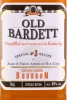 Этикетка Виски зерновой Бурбон Олд Бардетт 0.7л