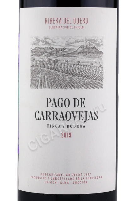 Этикетка Вино Паго де Карраовьехас Рибера дель Дуэро 0.75л