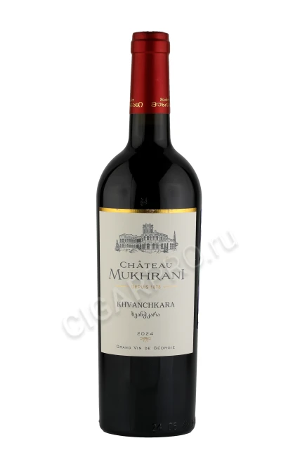 Chateau Mukhrani Khvanchkara Вино Шато Мухрани Хванчкара 0.75л