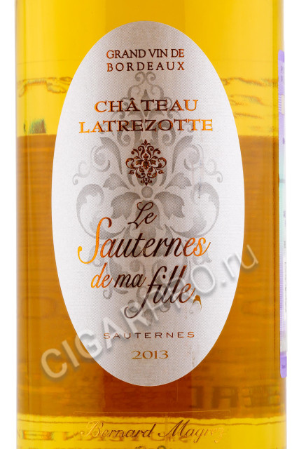 этикетка chateau latrezotte le sauternes de ma fille