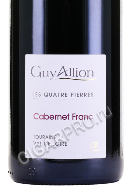 этикетка guy allion le quatre pierres cabernet franc touraine aoc 0.75л