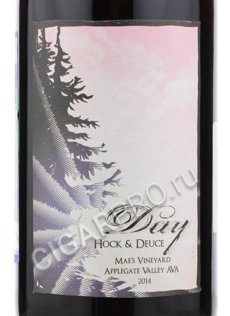 этикетка day wine company hock & deuce maes vineyard applegate valley 0.75 l