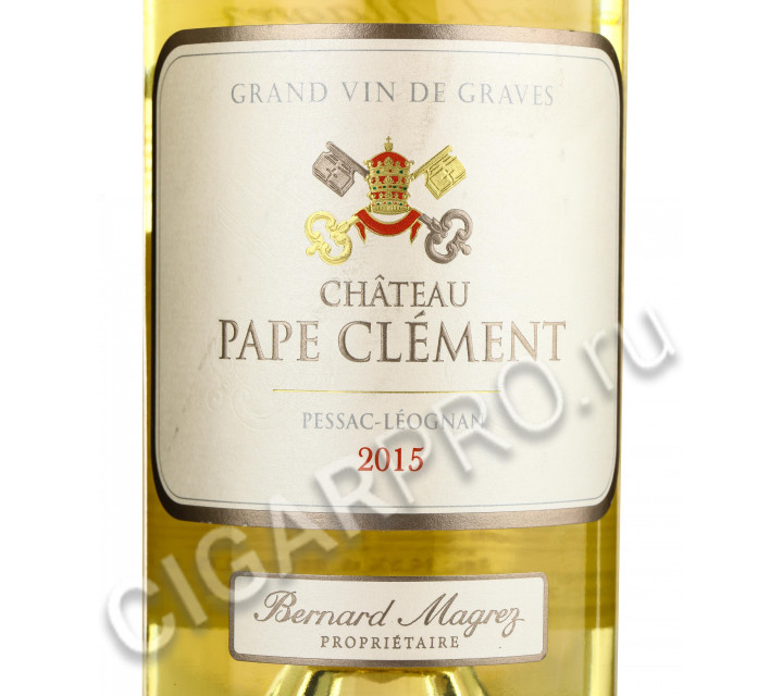 этикетка chateau pape-clement blanc pessac-leognan 2015 года