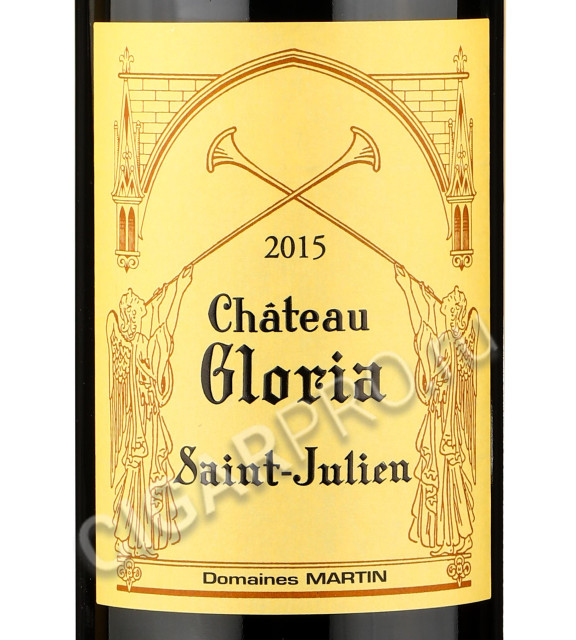 этикетка chateau gloria st.julien 2015 года