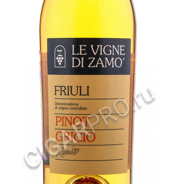 этикетка le vigne di zamo pinot grigio ramato