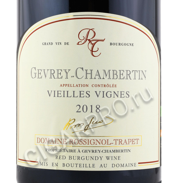 этикетка domaine rossignol trapet gevrey chambertin vieilles vignes