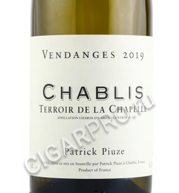 этикетка  patrick piuze chablis terroir de la chapelle