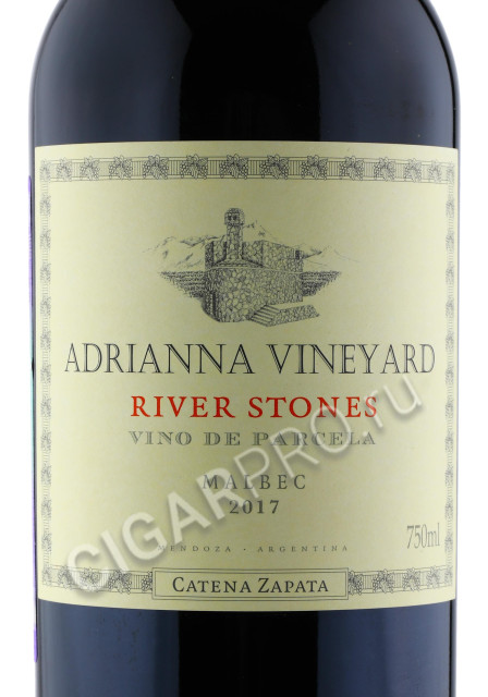 этикетка catena zapata river stones malbec adrianna vineyard 2017 0.75л