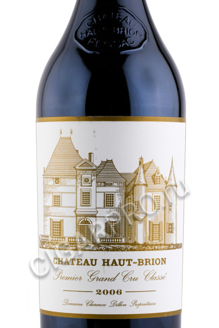 этикетка chateau haut brion rouge pessac leognan aoc 1er grand cru classe 2006 0.75л