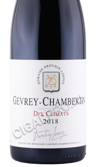 этикетка вино gevrey chambertin domaine drouhin laroze dix climats 2018г 0.75л