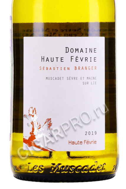 этикетка haute fevrie muscadet sevre et maine sur lie 0.75л