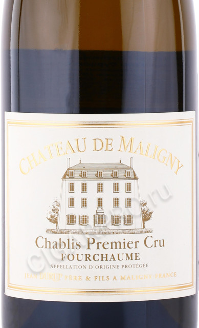 этикетка вино chateau de maligny chablis 1er cru fourchaume 0.75л
