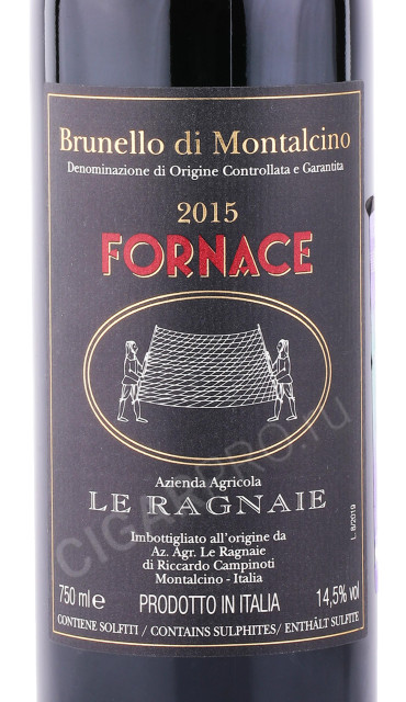этикетка вино le ragnaie brunello di montalcino fornace 2015г 0.75л