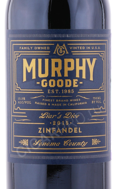 этикетка вино murphy goode liar's dice zinfandel sonoma county 0.75л