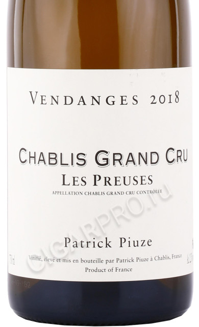 этикетка вино patrick piuze chablis grand cru les preuses 2018г 0.75л