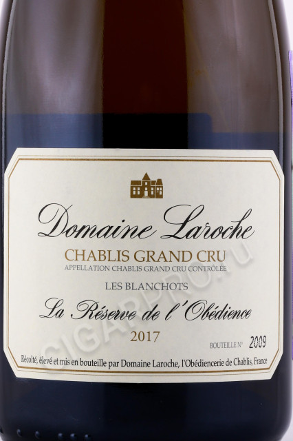 этикетка вино domaine laroche chablis grand cru les blanchots reserve de l'obedience 0.75л