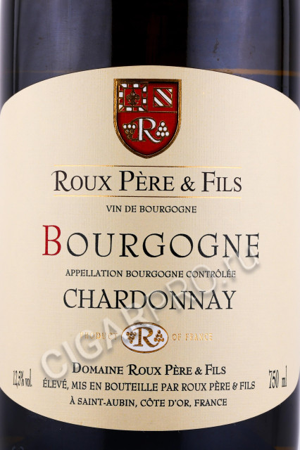 этикетка французское вино roux pere et fils bourgogne chardonnay 0.75л