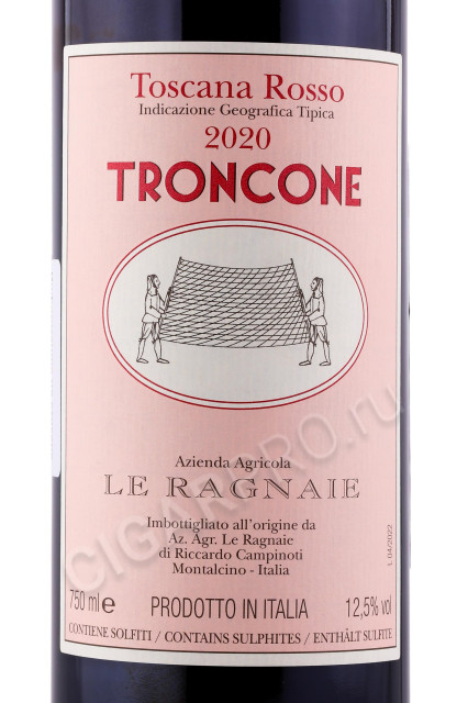 этикетка вино toscana rosso troncone le ragnaie 0.75л