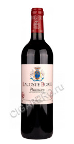 chateau lacoste borie 2012 купить вино шато лакост бори 2012 года