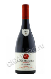 la grande rue monopole grand cru 2017 купить вино ля гранд рю гран крю монополь домен франсуа ламарш 2017г 0.75л цена