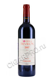 вино domaine de trevallon vdp des bouches du rhone 2007 0.75л