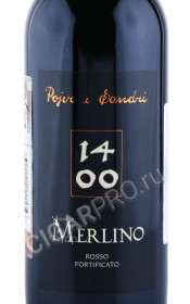этикетка вино ликерное merlino fortificato dolomiti rosso 0.5л
