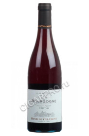 henri de villamont bourgogne pinot noir французское вино анри де виллямон бургонь пино нуар