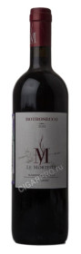 вино le mortelle botrosecco maremma купить вино ле мортелле ботросекко маремма тоскана цена вино le mortelle botrosecco maremma купить вино ле мортелле ботросекко маремма тоскана цена