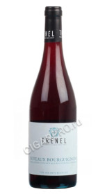 trenel coteaux bourguignon французское вино тренель кото бургиньон trenel coteaux bourguignon французское вино тренель кото бургиньон
