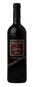 la rasina toscana sangiovese итальянское вино ла разина тоскана санджовезе купить цена