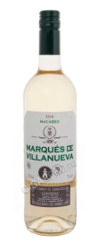 marques de villanueva macabeo 2016 купить вино маркиз де виллануева кариньена 2016 цена