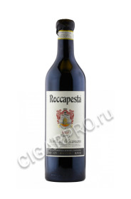 roccapesta ribeo купить вино роккапеста ризерва 0.75 цена