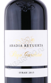 этикетка вино abadia retuerta pago garduna syrah 2015 0.75л