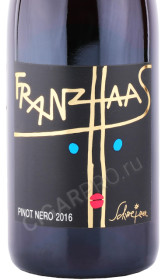 этикетка вино franz haas pinot nero schweizer 0.75л