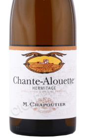 этикетка вино m chapoutier hermitage chante alouette aoc 0.75л